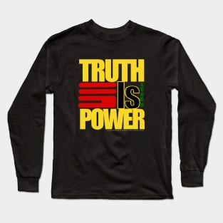 TRUTH IS THE POWER Long Sleeve T-Shirt